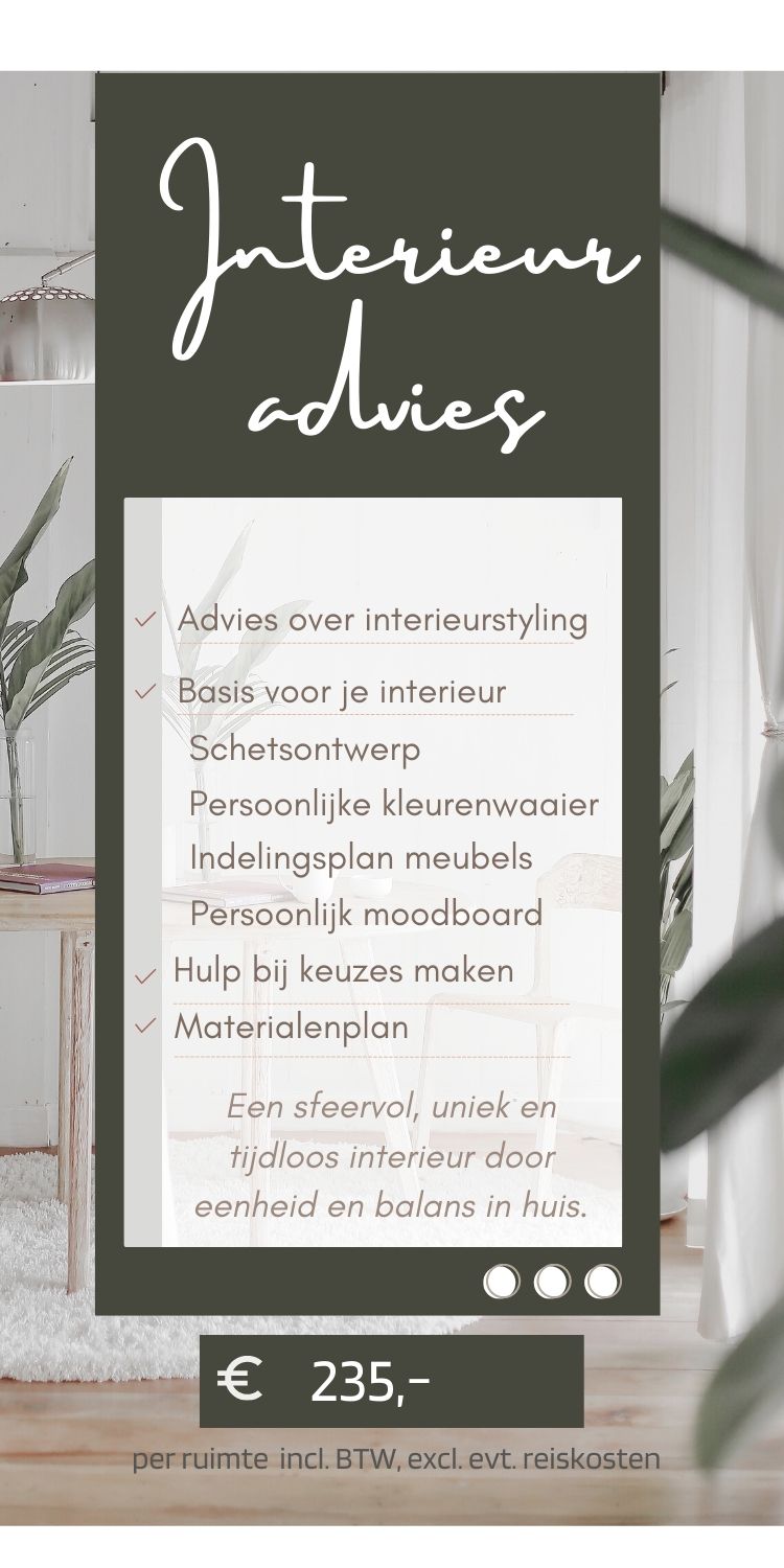 Interieuradvies en styling pakket Interieuradvies